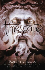 Timescape Dreamhouse Kings, Book #4【電子書籍】[ Robert Liparulo ]