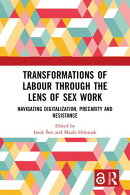 Transformations of Labour through the Lens of Sex Work