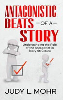 Antagonistic Beats of a Story: Understanding the Role of the Antagonist in Story Structure