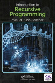 Introduction to Recursive Programming【電子書籍】[ Manuel Rubio-Sanchez ]