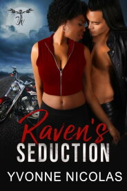 Raven's Seduction【電子書籍】[ Yvonne Nicolas ]