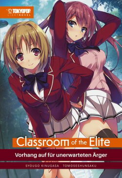 Classroom of the Elite - Light Novel, Band 02