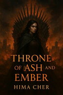 Throne of Ash and Ember