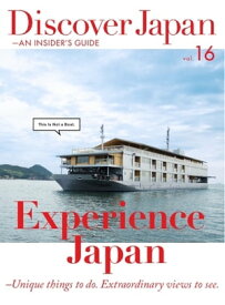Discover Japan - AN INSIDER’S GUIDE vol.16【電子書籍】