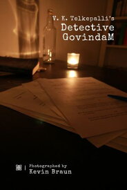 Detective GovindaM【電子書籍】[ V. K. Telkepalli ]
