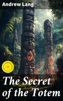 The Secret of the Totem