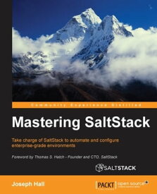 Mastering SaltStack【電子書籍】[ Joseph Hall ]