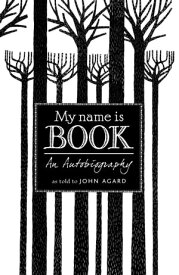 My Name Is Book【電子書籍】[ John Agard ]