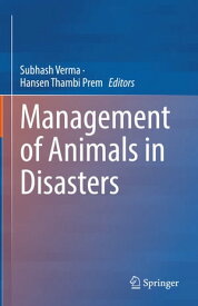 Management of Animals in Disasters【電子書籍】