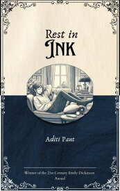 Rest in Ink Unraveling the Mysteries Behind Every Word【電子書籍】[ Aditi Pant ]