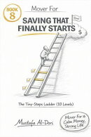 Mover For Saving That Finally Starts: The Tiny-Steps Ladder (10 Levels)