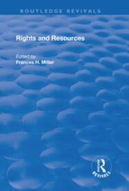 Rights and Resources【電子書籍】