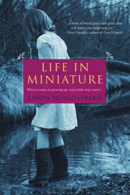 Life In Miniature【電子書籍】[ Linda Schlossberg ]
