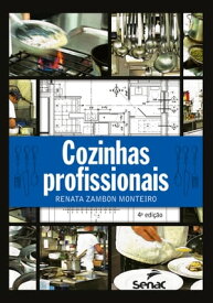 Cozinhas profissionais【電子書籍】[ Renata Zambon Monteiro ]