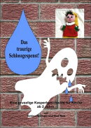 Das traurige Schlossgespenst