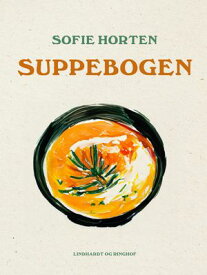 Suppebogen【電子書籍】[ Sofie Horten ]