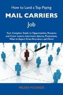 How to Land a Top-Paying Mail carriers Job: Your Complete Guide to Opportunities, Resumes and Cover Letters,…