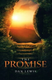 The Promise【電子書籍】[ Dan Lewis ]