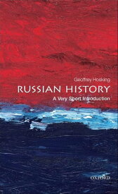 Russian History: A Very Short Introduction【電子書籍】[ Geoffrey Hosking ]
