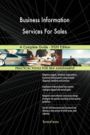 Business Information Services For Sales A Complete Guide - 2020 Edition