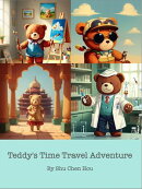 Teddy's Time Travel Adventure