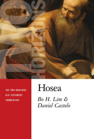 Hosea【電子書籍】[ Bo H Lim ]
