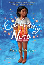 Everlasting Nora A Novel【電子書籍】[ Marie Miranda Cruz ]