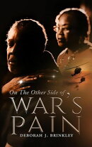 On The Other Side of War’s Pain