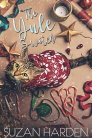 The Yule Switch【電子書籍】[ Suzan Harden ]
