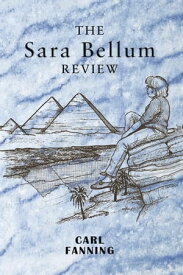 The Sara Bellum Review Volume Ii【電子書籍】[ Carl Fanning ]
