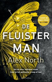 De Fluisterman【電子書籍】[ Alex North ]
