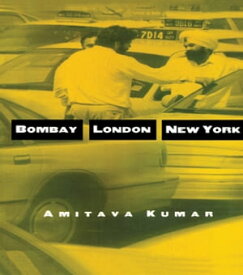 Bombay--London--New York【電子書籍】[ Amitava Kumar ]