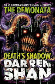 Death’s Shadow (The Demonata, Book 7)【電子書籍】[ Darren Shan ]