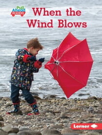 When the Wind Blows【電子書籍】[ Katie Peters ]