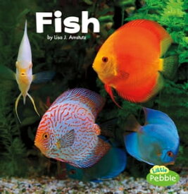 Fish【電子書籍】[ Lisa J. Amstutz ]