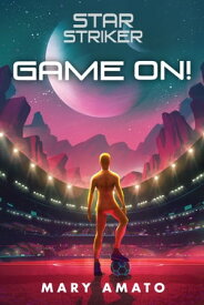 Game On!【電子書籍】[ Mary Amato ]