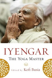 Iyengar The Yoga Master【電子書籍】