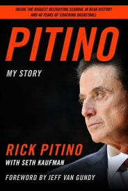 Pitino My Story【電子書籍】[ Rick Pitino ]
