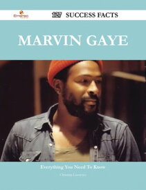 Marvin Gaye 127 Success Facts - Everything you need to know about Marvin Gaye【電子書籍】[ Christina Lawrence ]