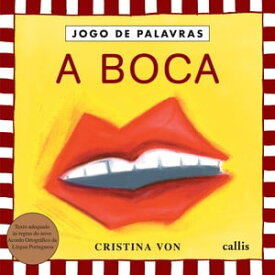 A boca【電子書籍】[ Cristina Von ]