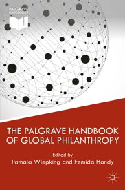 The Palgrave Handbook of Global Philanthropy【電子書籍】