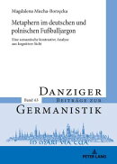 Metaphern im deutschen und polnischen Fußballjargon
