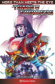 Transformers More than meets the eye n? 05/05 La agon?a de la luz【電子書籍】[ Alex Milne ]