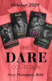 The Dare Collection October 2020: Corrupted / Fast Deal / Cuffs / Holiday Hookup【電子書籍】[ Cathryn Fox ]