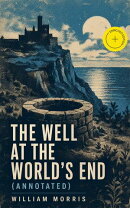 The Well at the World's End (Annotated)