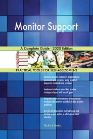 Monitor Support A Complete Guide - 2020 Edition【電子書籍】[ Gerardus Blokdyk ]