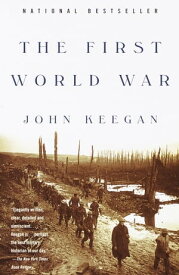 The First World War【電子書籍】[ John Keegan ]