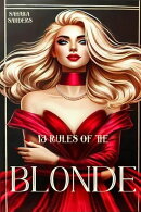 13 Rules Of The Blonde