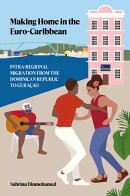 Making Home in the Euro-Caribbean