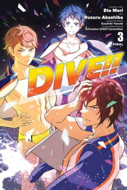 DIVE!!, Vol. 3【電子書籍】[ Eto Mori ]